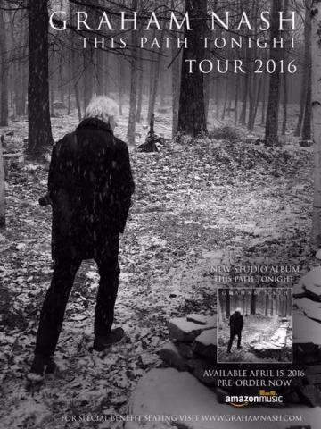 Graham Nash This Path Tonight Tour 2016